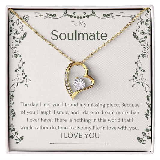 TO MY SOULMATE - In Love with You (Forever Love Necklace)