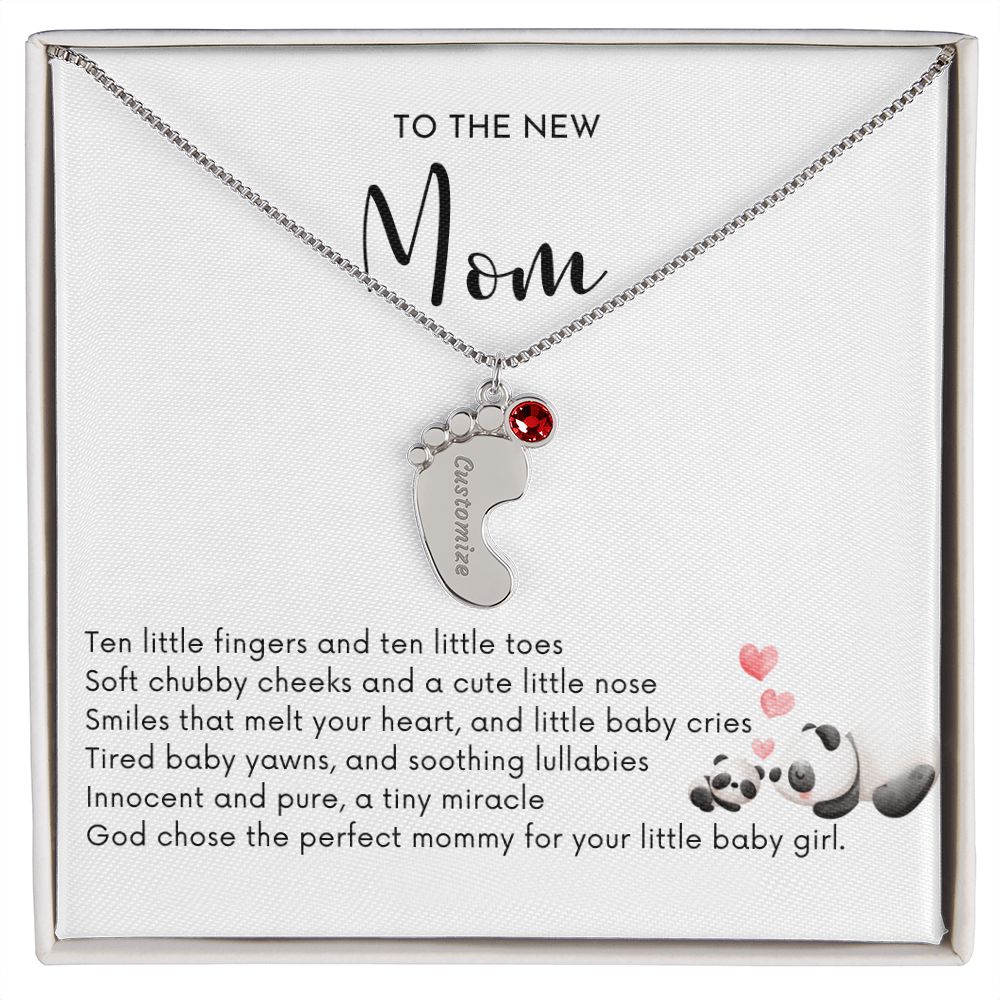 To the New Mom - God Chose the Perfect Mommy/BABY GIRL (Engraved Baby Feet Necklace w/Birthstone)