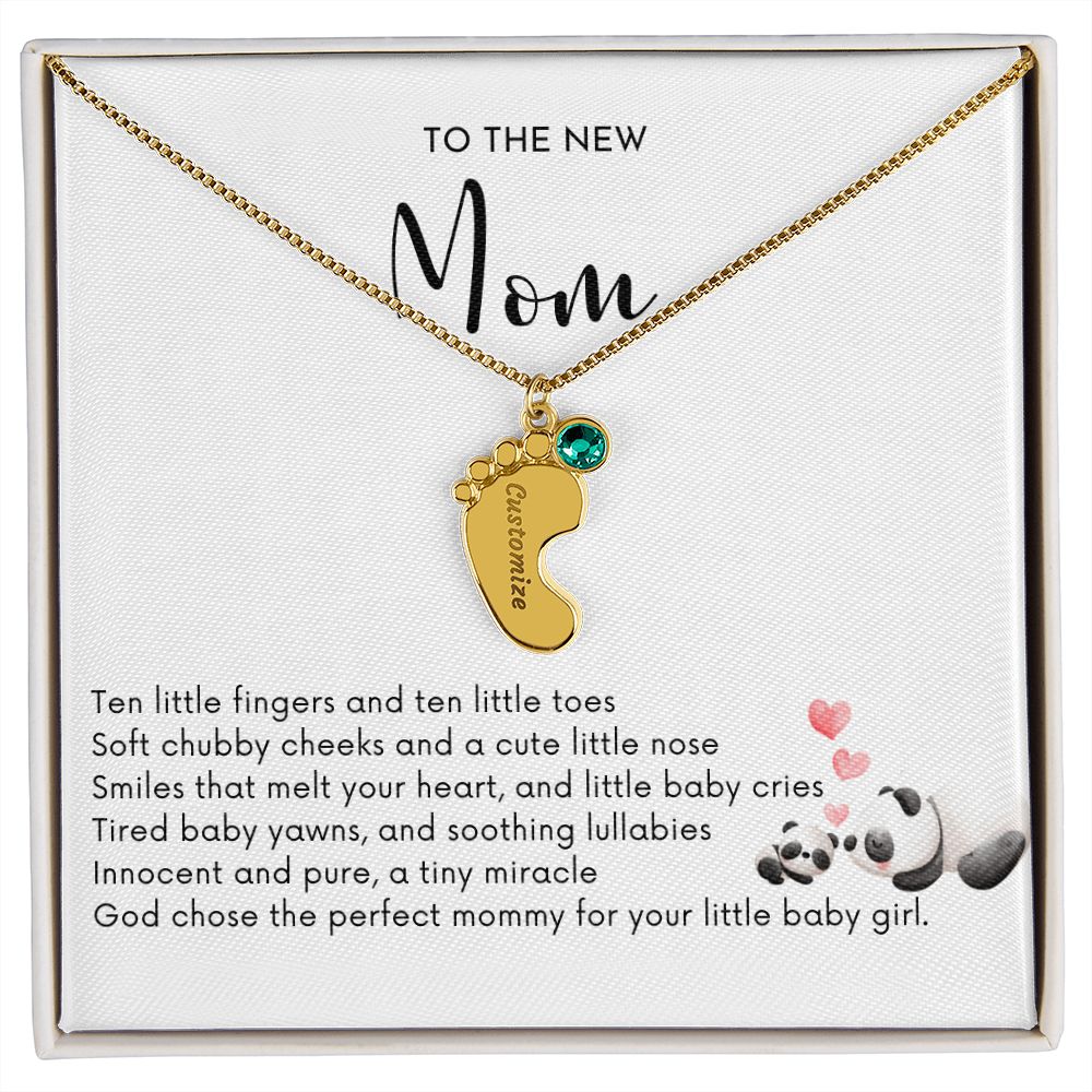 To the New Mom - God Chose the Perfect Mommy/BABY GIRL (Engraved Baby Feet Necklace w/Birthstone)