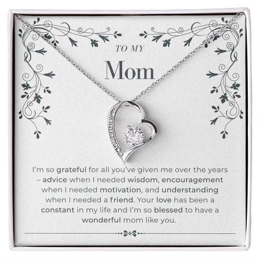 TO MY MOM - Constant in My Life (Forever Love Necklace)