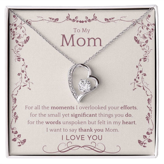 TO MY MOM - Unspoken Words (Forever Love Necklace)